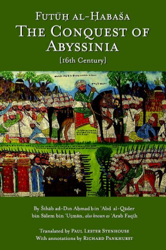 The Conquest of Abyssinia: Futuh Al Habasa