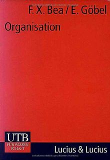 Organisation: Theorie und Gestaltung