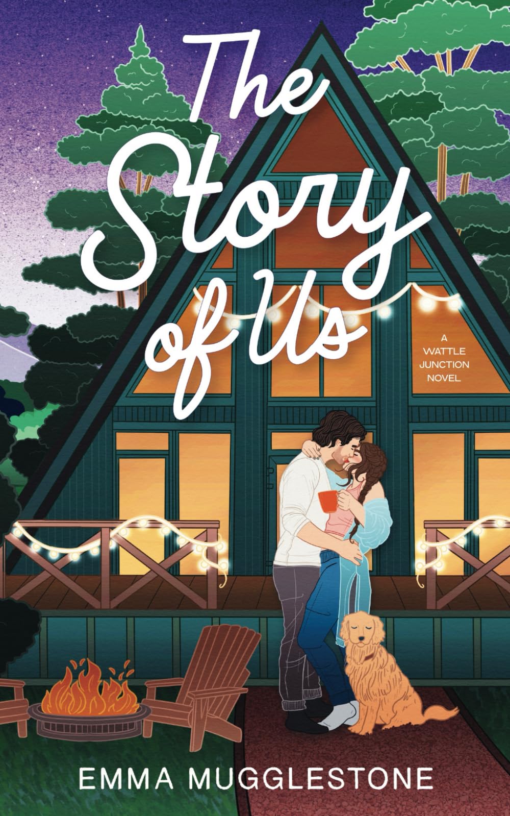 The Story of Us: A small town, friends-to-lovers romance (The Wattle Junction Series, Band 2)