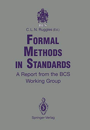 Formal Methods in Standards: A Report From The Bcs Working Group