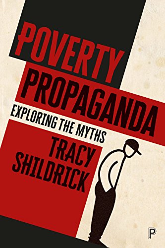 Poverty propaganda: Exploring the Myths