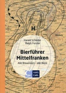 Bierführer Mittelfranken: Alle Brauereien - alle Biere