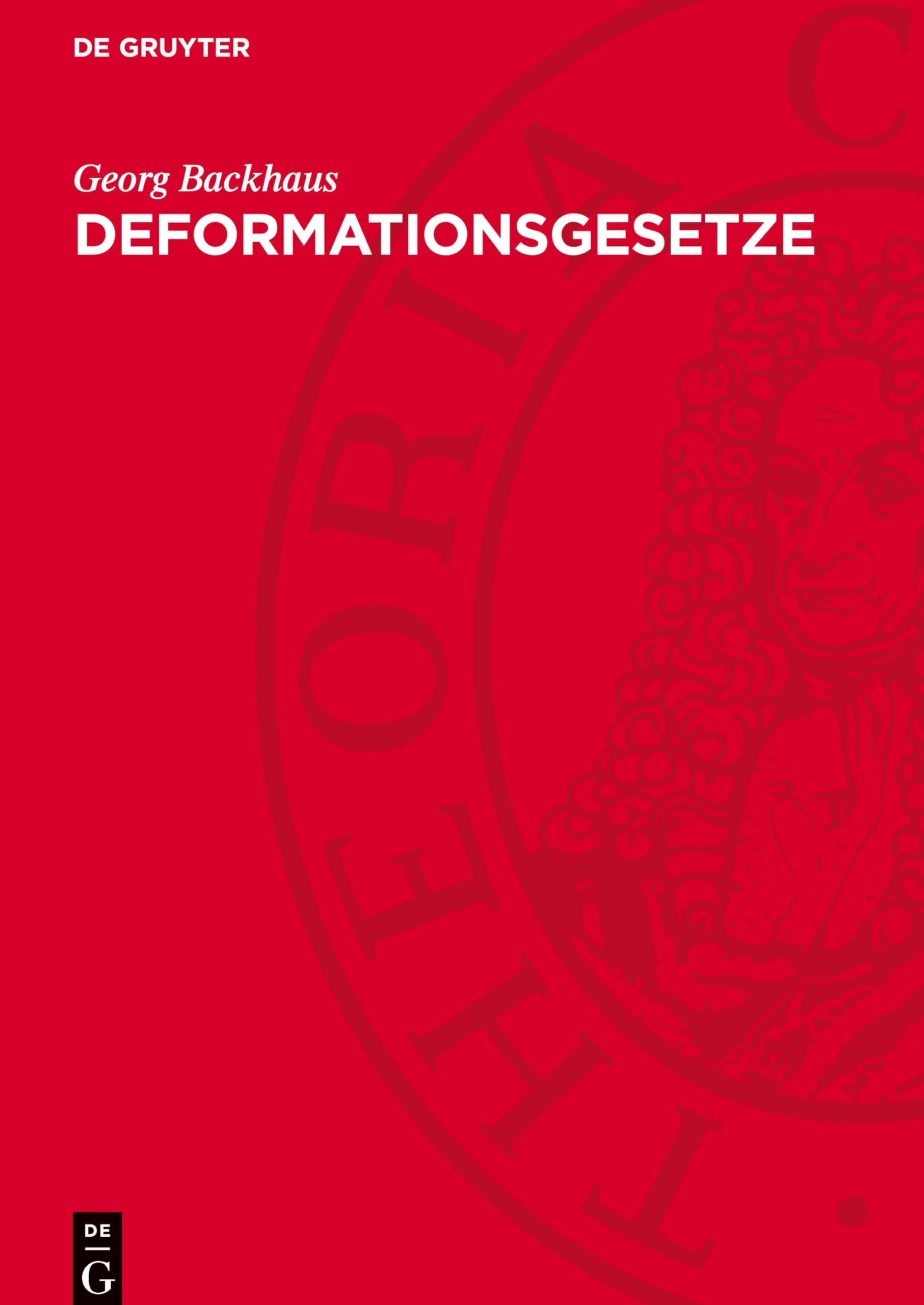Deformationsgesetze: [Mathematische und physikalische Grundlagen, elastisches und inelastisches Materialverhalten, große Verformungen, Fließvorgänge, ... Plastizität und Viskoplastizität]