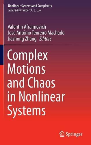 Complex Motions and Chaos in Nonlinear Systems (Nonlinear Systems and Complexity)
