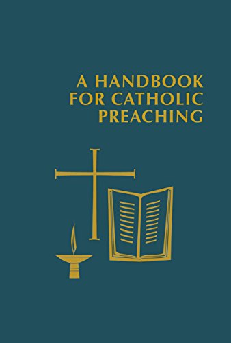 Edward Foley Handbook For Catholic Preaching