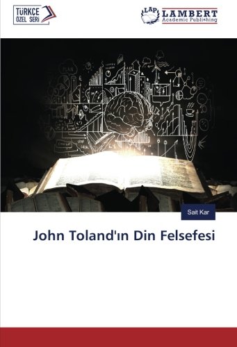 John Toland'ın Din Felsefesi