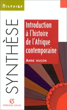 Introduction à l'histoire de l'Afrique contemporaine