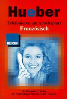 Telefonieren am Arbeitsplatz, m. Cassette, Französisch