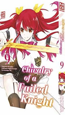 Chivalry of a Failed Knight - Band 09