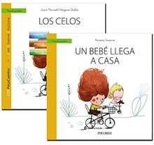 Los celos ; Un bebé llega a casa (PsicoCuentos)