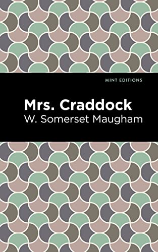 Mrs. Craddock (Mint Editions―Literary Fiction)