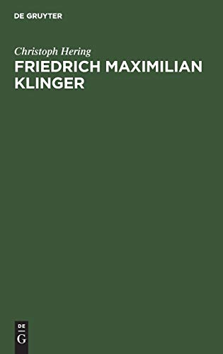 Friedrich Maximilian Klinger: Der Weltmann als Dichter