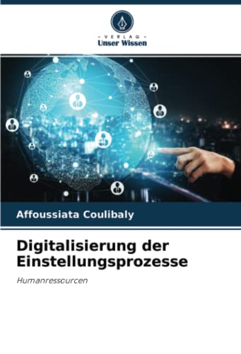 Digitalisierung der Einstellungsprozesse: Humanressourcen
