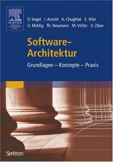 Software-Architektur: Grundlagen - Konzepte - Praxis