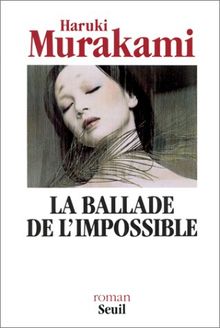 La ballade de l'impossible