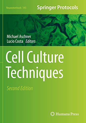Cell Culture Techniques (Neuromethods, 145, Band 145)