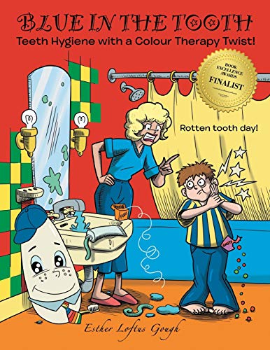 Blue in the tooth: Teeth Hygiene with a Colour Therapy Twist!