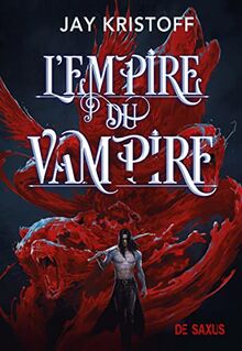 L'empire du vampire. Vol. 1