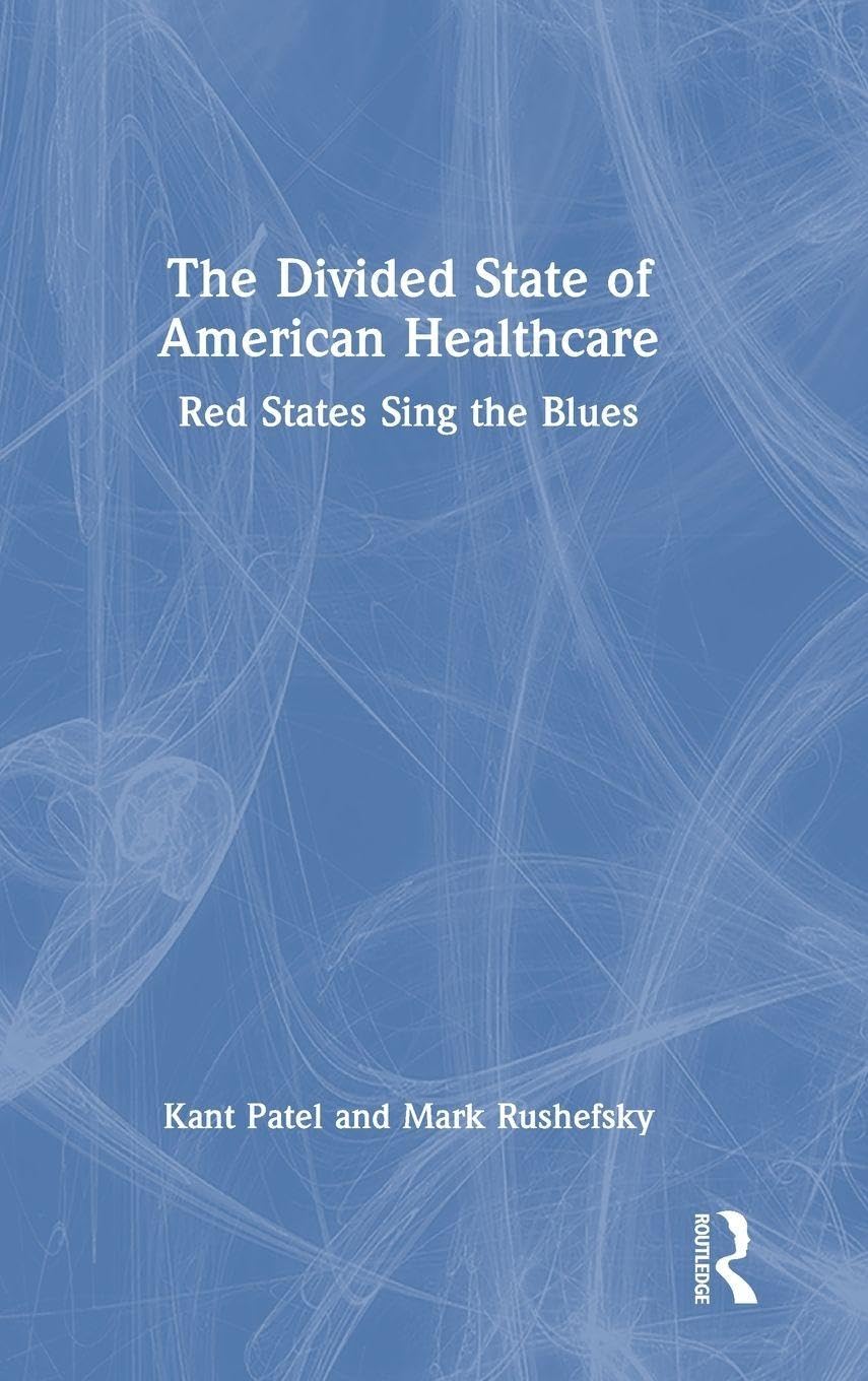 The Divided State of American Healthcare: Red States Sing the Blues