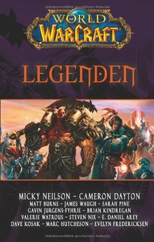 World of Warcraft: Legenden, Kurzgeschichten aus dem WoW-Universum | Buch | Zustand sehr gut