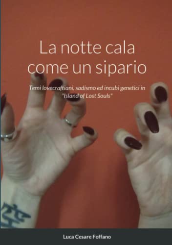 La notte cala come un sipario: Temi lovecraftiani, sadismo ed incubi genetici in Island of Lost Souls