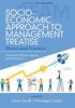 Socio-Economic Approach to Management Treatise: Theory and Practices (The Iseor)