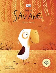 Dans la savane : récits sonores