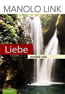 Liebe endet nie