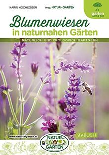 Blumenwiesen in naturnahen Gärten