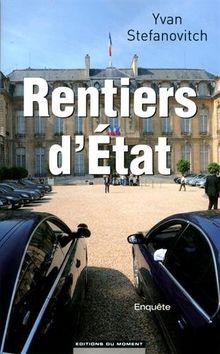 Rentiers d'Etat von Stefanovitch, Yvan | Buch | Zustand gut