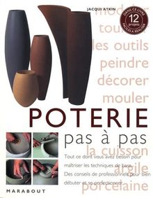 La poterie : tout ce que vous devez savoir pour pratiquer l'art de la poterie