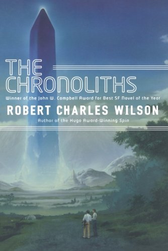Wilson, Robert Charles The Chronoliths