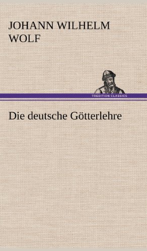 Die deutsche Götterlehre