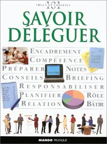 Savoir déléguer