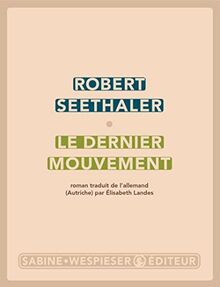 Le dernier mouvement