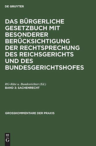 Sachenrecht (Großkommentare der Praxis)