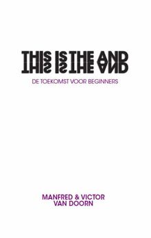 This is the And: de toekomst voor beginners (Double Healix Serie)
