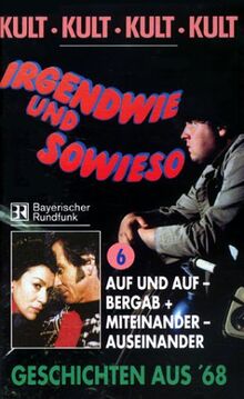 Irgendwie und sowieso 6 [VHS]