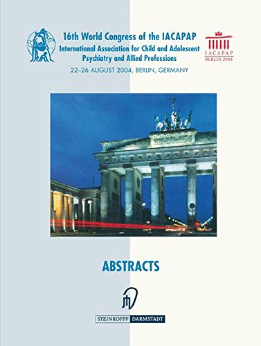 Books of Abstracts of the 16th World Congress of the International Association for Child and Adolescent Psychiatry and Allied Professions (IACAPAP): 22-26 August 2004, Berlin, Germany