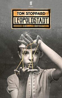 Stoppard, T: Leopoldstadt