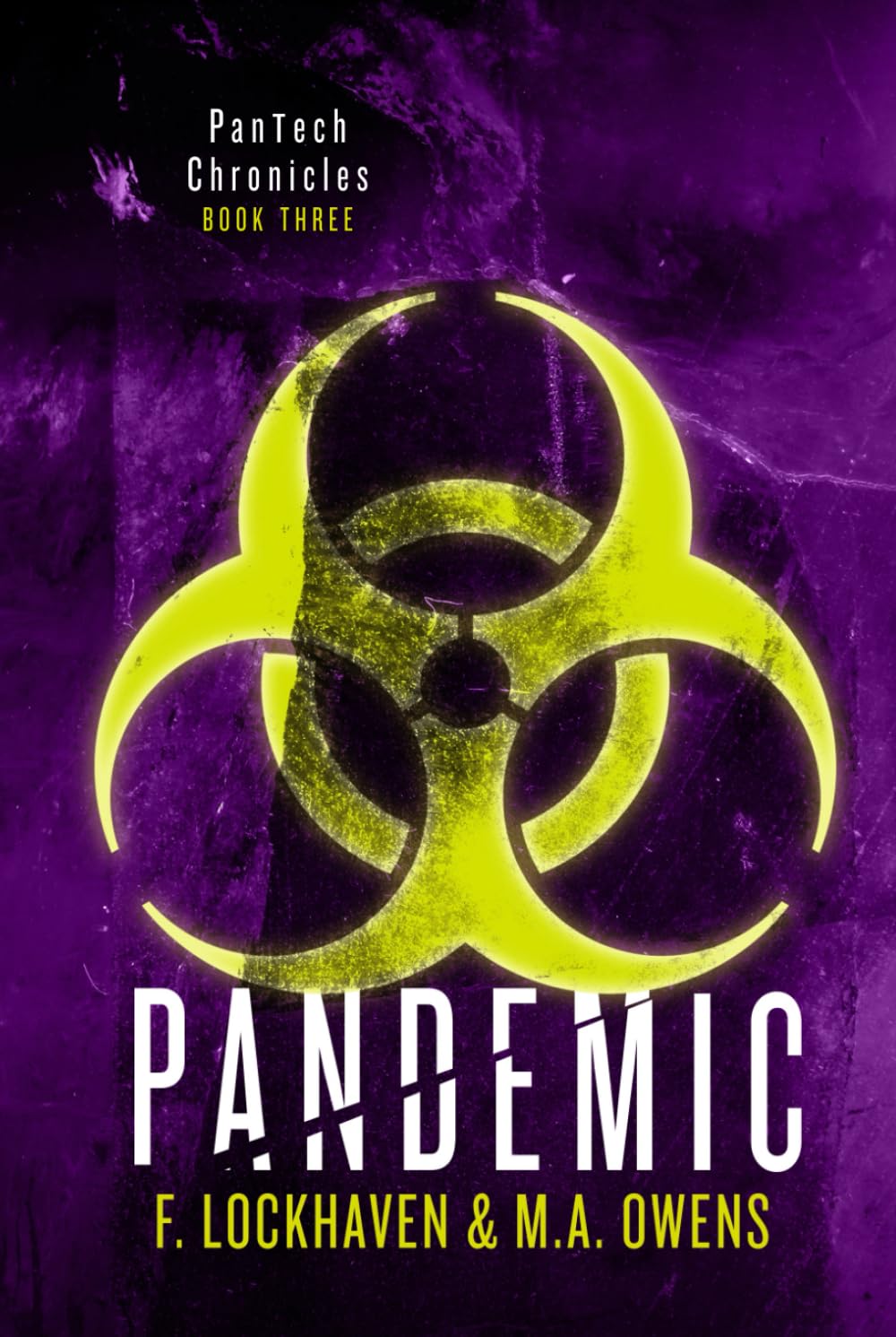 Pandemic (Book 3): PanTech Chronicles