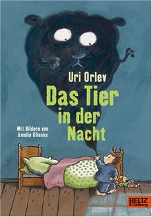 Das Tier in der Nacht: Roman