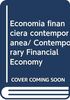 Economia financiera contemporanea/ Contemporary Financial Economy