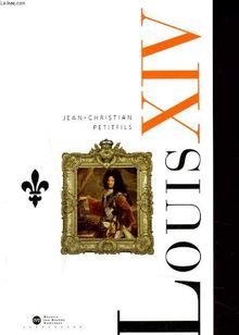 LOUIS XIV