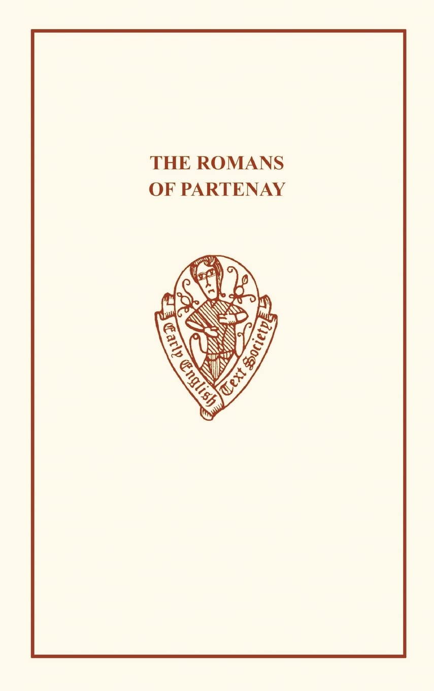 ROMANS PARTENAY EETSO: C 22 C (Early English Text Society Original)