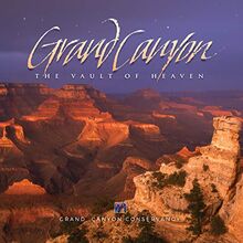 Grand Canyon: The Vault of Heaven