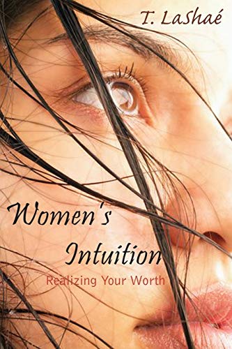 Women's Intuition: Realizing Your Worth