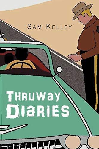 Thruway Diaries