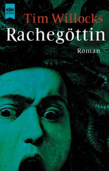 Rachegöttin. Roman