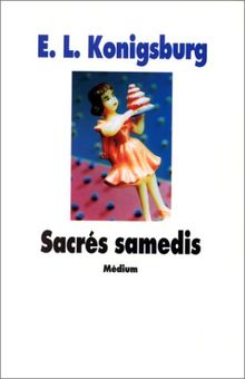 Sacrés samedis